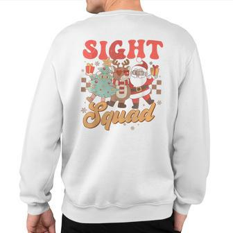 Retro Sight Squad Christmas Ophthalmologist Vision Squad Sweatshirt Back Print | Mazezy