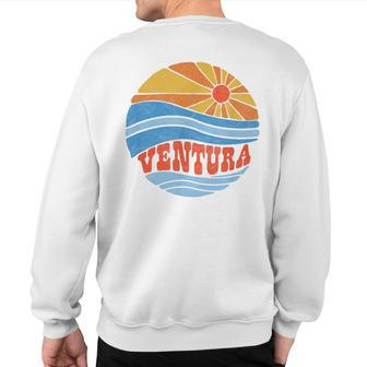 Retro Ventura California Hippie Beach Surf Vintage Sweatshirt Back Print | Mazezy