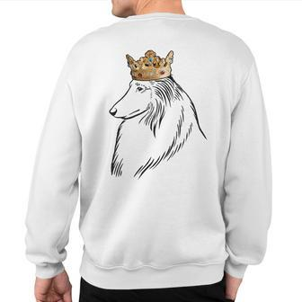 Rough Collie Dog Wearing Crown Sweatshirt Back Print | Mazezy