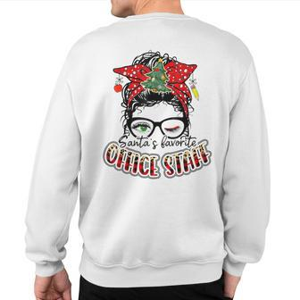 Santa's Favorite Office Staff I Love Being A Educator Love Sweatshirt Back Print - Monsterry CA