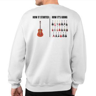 How It Started Guitar Lovers Meme Guitar Sweatshirt Back Print - Thegiftio UK