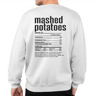 Thanksgiving Christmas Mashed Potatoes Nutritional Facts Sweatshirt Back Print - Seseable