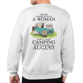 Never Underestimate Who Loves Camping August Sweatshirt Back Print - Monsterry