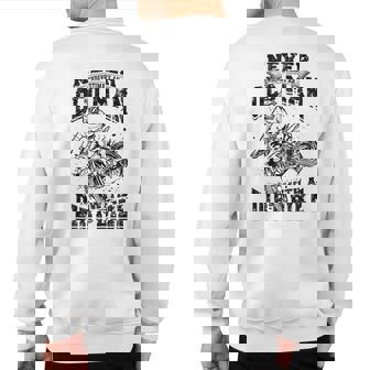 Never Underestimate An Old Man With A Dirt Bike Offroad Sweatshirt Back Print | Mazezy
