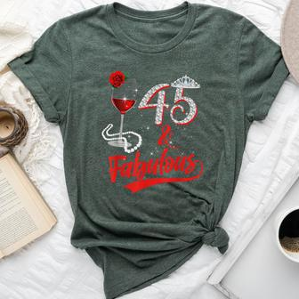 45 And Fabulous Queen Happy Birthday 45Th Rose Red Wine Bella Canvas T-shirt | Mazezy AU