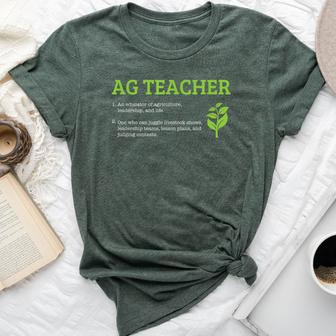 Agriculture Teacher Definition Agriculture Teacher Bella Canvas T-shirt | Mazezy
