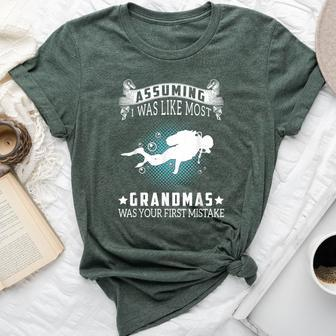 Assuming I Like Most Grandmas Is Mistake- Scuba Diving Bella Canvas T-shirt | Mazezy