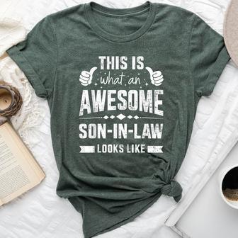Awesome Son-In-Law Looks From Mother-In-Law Or Father-In-Law Bella Canvas T-shirt - Thegiftio UK