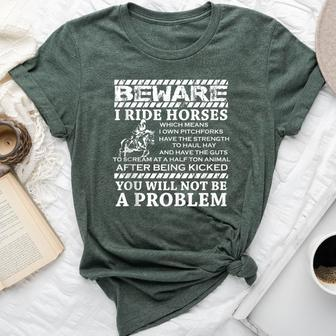 Beware I Ride Horses Horse Riding Equestrian For Girls Bella Canvas T-shirt | Mazezy