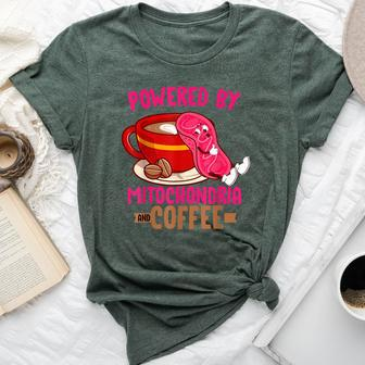 Biology Teacher Or Powered By Mitochondria And Coffee Bella Canvas T-shirt | Mazezy