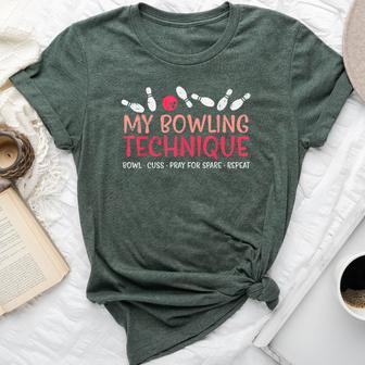 My Bowling Technique Fun Humor Bowler Player Team Women Bella Canvas T-shirt - Monsterry UK