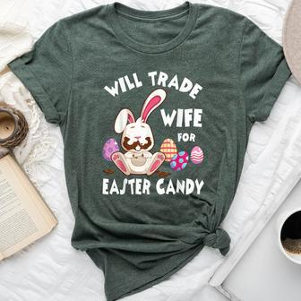 Bunny Eat Chocolate Eggs Will Trade Wife For Easter Candy Bella Canvas T-shirt | Mazezy