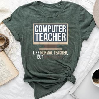 Computer Teacher Definition Computer Literacy Teacher Bella Canvas T-shirt | Mazezy