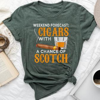 Weekend Forecast Cigars Scotch Cigar Whiskey For Dad Bella Canvas T-shirt | Mazezy