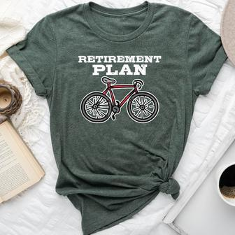 Retirement Sayings Retired Plan Cycling Bike Bella Canvas T-shirt | Mazezy