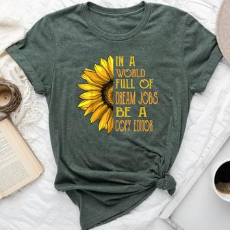 Sunflower Copy Editor Bella Canvas T-shirt | Mazezy