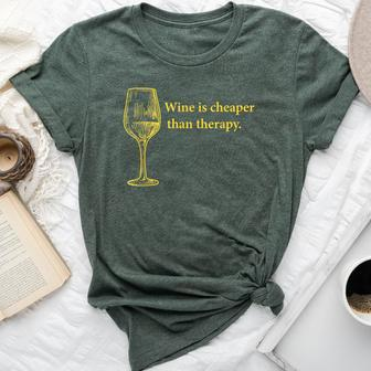 Wine Drinking Wine Is Cheaper Than Therapy Bella Canvas T-shirt - Seseable