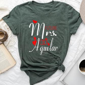 Future Mrs Aguilar Wife To Be Bride To Be Valentine Bella Canvas T-shirt | Mazezy