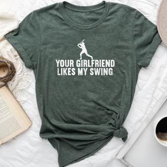Your Girlfriend Likes My Swing Baseball Player Men Bella Canvas T-shirt | Mazezy