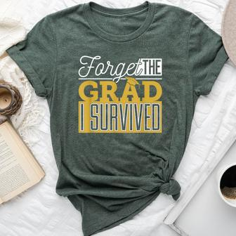 Graduation T Mom Dad Parents I Survived Quote Bella Canvas T-shirt | Mazezy