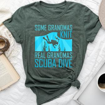 Some Grandmas Knit Real Grandmas Scuba Dive Bella Canvas T-shirt | Mazezy