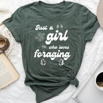 I'm Just A Girl Who Loves Foraging Edible Plants Mushrooms Bella Canvas T-shirt | Mazezy