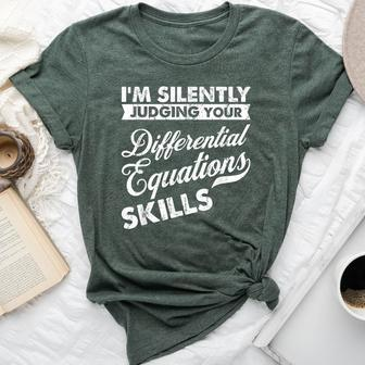 I'm Silently Judging Differential Equations Teacher Bella Canvas T-shirt | Mazezy