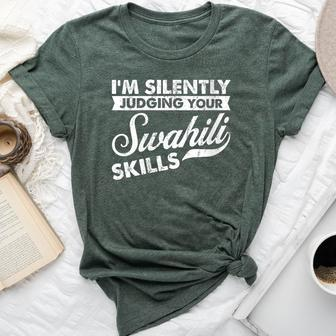 I'm Silently Judging Teaching Swahili Teacher Bella Canvas T-shirt | Mazezy
