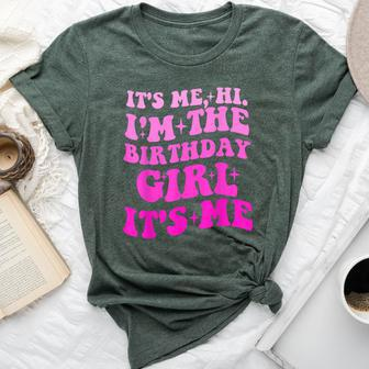 It's Me Hi I'm The Birthday Girl Its Me Birthday Party Girls Bella Canvas T-shirt - Seseable