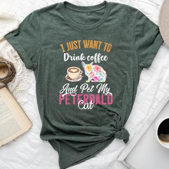 I Just Want To Drink Coffee And Pet My Peterbald Cat Bella Canvas T-shirt | Mazezy