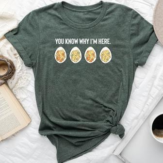 You Know Why I'm Here Thanksgiving Deviled Eggs Fall Bella Canvas T-shirt - Seseable