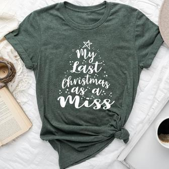 My Last Christmas As A Miss Future Bride Bella Canvas T-shirt - Monsterry DE