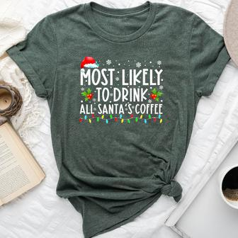 Most Likely To Drink All Santa's Coffee Christmas Pajamas Bella Canvas T-shirt - Seseable