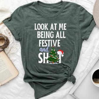 Look At Me Being All Festive And Shits Sarcastic Xmas Bella Canvas T-shirt - Monsterry AU