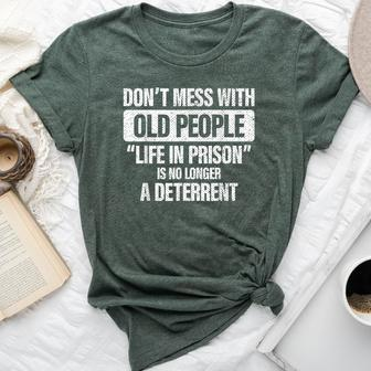 Old People Gag Don't Mess With Old People Prison Bella Canvas T-shirt - Thegiftio UK