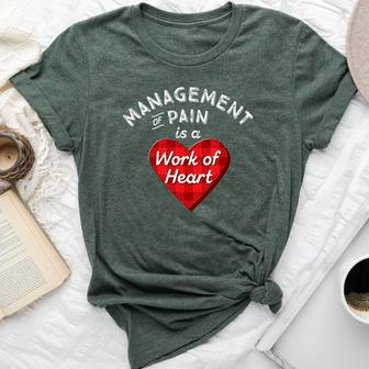 Pain Management Nurse Nursing Work Heart Cute Rn Bella Canvas T-shirt | Mazezy