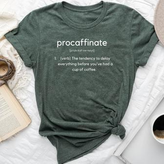 Procaffinate Definition Coffee Lover Caffeine Addicted Bella Canvas T-shirt | Mazezy