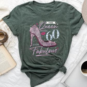 This Queen Makes 60 Looks Fabulous 60Th Birthday Women Bella Canvas T-shirt - Seseable