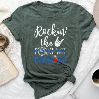 Rockin' The Police Wife And Teacher Life Bella Canvas T-shirt | Mazezy