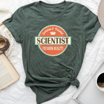 Scientist Science Teacher Quote Bella Canvas T-shirt | Mazezy