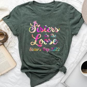 Sisters On The Loose Sister's Trip 2022 Sisters Road Trip Bella Canvas T-shirt | Mazezy