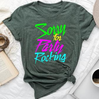 So Sorry For Party Rocking For Great Bella Canvas T-shirt | Mazezy