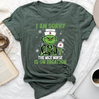 I Am Sorry The Nice Nurse Is On Vacation Christmas Nurse Bella Canvas T-shirt - Monsterry UK