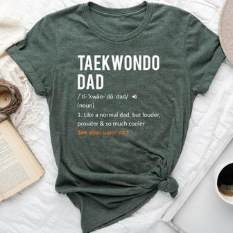 Taekwondo Dad Fathers Day From Daughter & Son Bella Canvas T-shirt | Mazezy