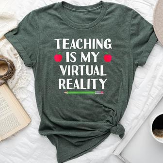 Teaching Is My Virtual Reality Cute Teacher Online Classes Bella Canvas T-shirt | Mazezy