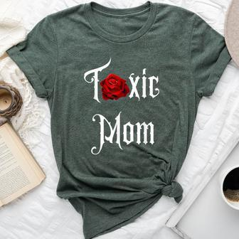 Toxic Mom Trending Mom For Feisty Mothers Bella Canvas T-shirt | Mazezy DE
