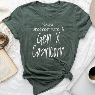 Never Underestimate A Gen X Capricorn Zodiac Sign Bella Canvas T-shirt | Mazezy