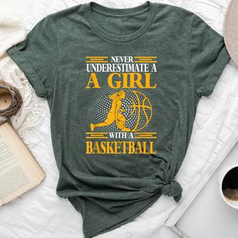 Never Underestimate A Girl With Basketball Sport Bella Canvas T-shirt - Thegiftio UK