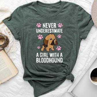 Never Underestimate A Girl With A Bloodhound Bella Canvas T-shirt | Mazezy
