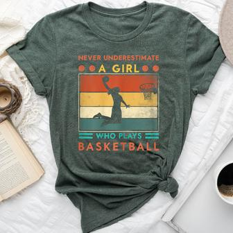 Never Underestimate A Girl Who Plays Basketball Girls Bella Canvas T-shirt | Mazezy